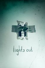 Download Lights Out (2016) Bluray 720p 1080p Subtitle Indonesia
