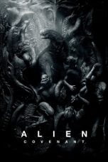 Download Alien: Covenant (2017) Bluray 720p 1080p Subtitle Indonesia