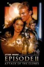 Download Star Wars: Episode II - Attack of the Clones (2002) Nonton Streaming Subtitle Indonesia