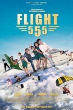Download Flight 555 (2018) Bluray 480p 720p 1080p Subtitle Indonesia