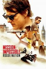 Download Film Mission: Impossible - Rogue Nation (2015) Bluray Subtitle Indonesia
