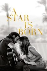 Download Film A Star Is Born (2018) Bluray Subtitle Indonesia