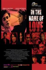 Download In The Name of Love (2008) WEBDL Full Movie