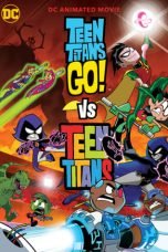 Download Teen Titans Go! vs. Teen Titans (2019) Bluray Subtitle Indonesia