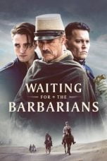 Download Film Waiting for the Barbarians (2019)