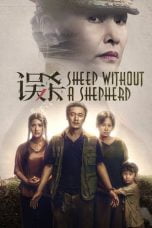 Download Film Sheep Without a Shepherd (2019)