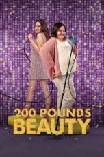 200 Pounds Beauty (2023)